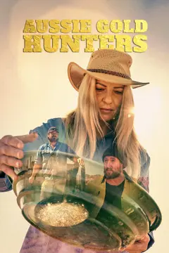 Aussie Gold Hunters poster