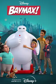 Baymax! poster