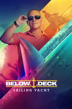 Below Deck Sailing Yacht poster