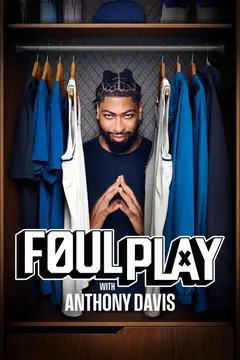 Foul Play with Anthony Davis poster
