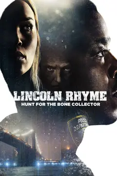 Lincoln Rhyme: Hunt for the Bone Collector poster