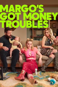 Margo's Got Money Troubles poster