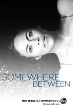 Somewhere Between poster