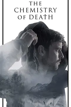 The Chemistry of Death poster