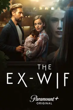 The Ex-Wife poster