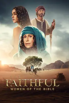 The Faithful: Women of the Bible poster