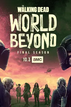 The Walking Dead: World Beyond poster