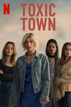 Toxic Town poster