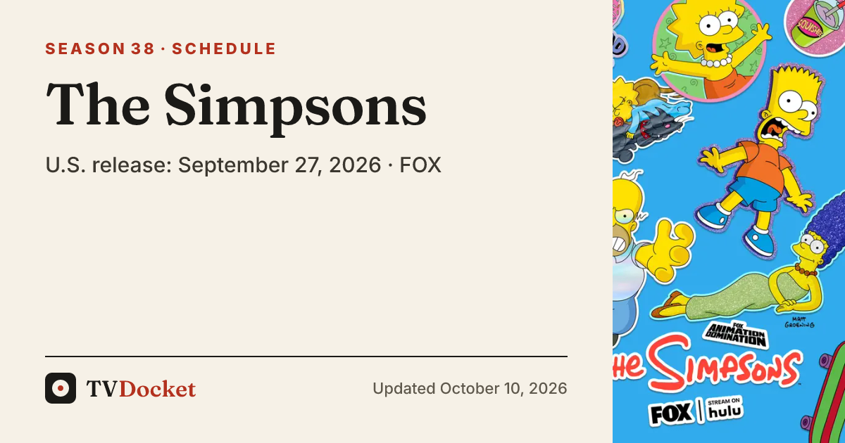 The Simpsons Season 38 (2026) Schedule: Sundays 8/7c on FOX